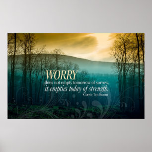 Inget inspirera affischtryck för bekymmer poster