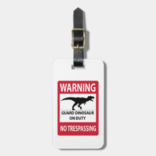 Inget intrång (T-Rex)-tecken Bagagebricka