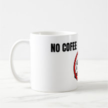 Inget kaffe ingen handel Minimal humor design