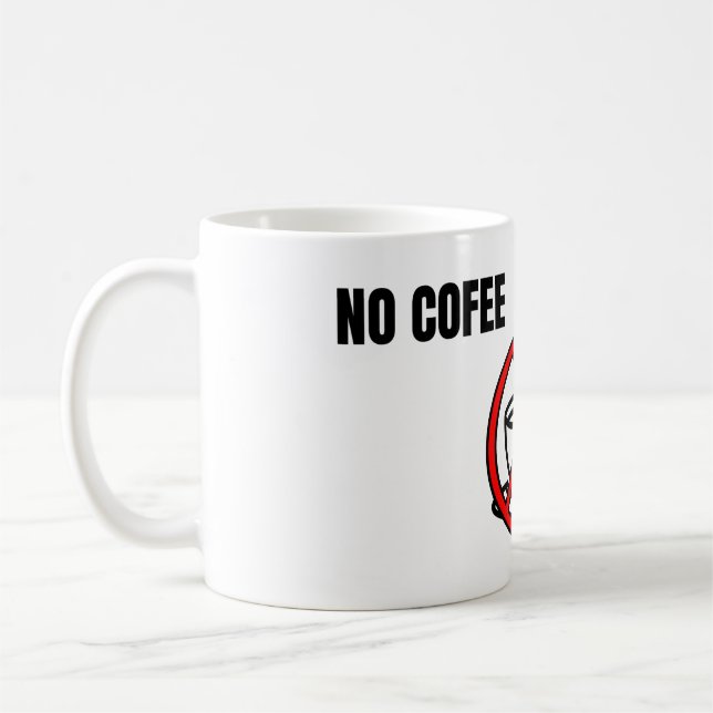 Inget kaffe ingen handel Minimal humor design Kaffemugg (Vänster)