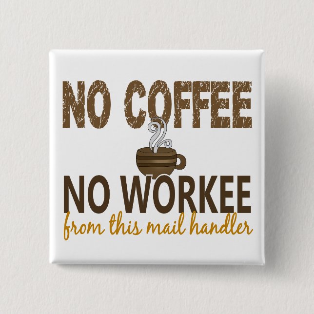Inget kaffe ingen Workee postar förlagehanteraren Knapp (Framsida)