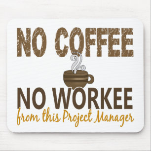 Inget kaffe ingen Workee projekterar chefen Musmatta