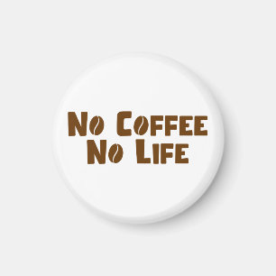 Inget kaffe utan liv magnet