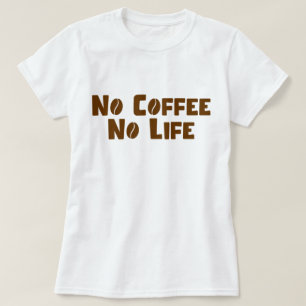Inget kaffe utan liv t shirt