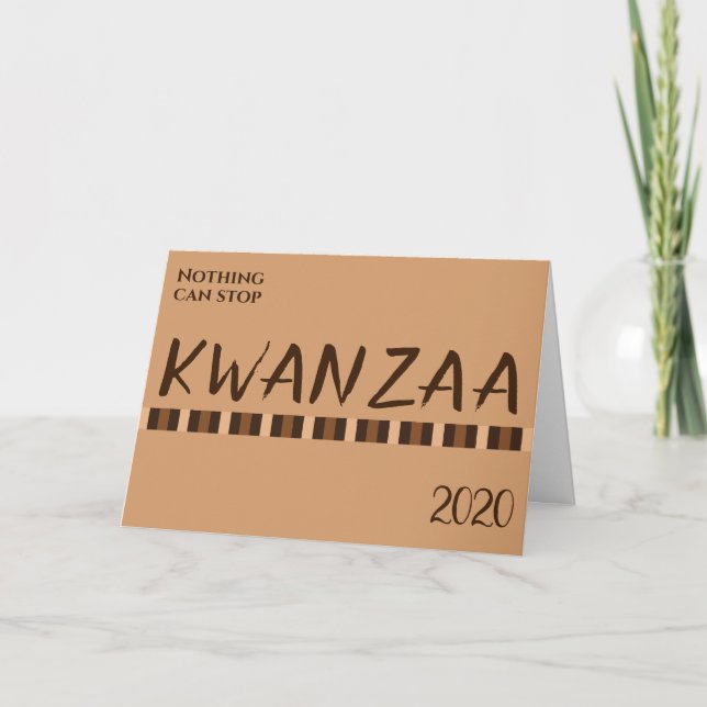 Inget kan stoppa Kwanzaa Brown Year Helgdag Kort (Framsida)