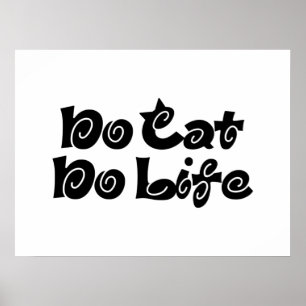 Inget Kat No Life Poster