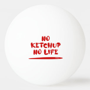 Inget Ketchup-nummer Pingisboll