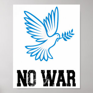 Inget krig, fredsduva, anti-krig, inget krig poster