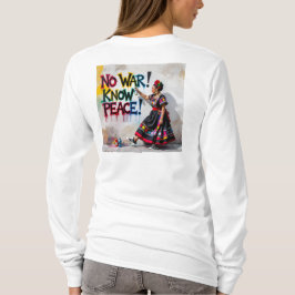 Inget krig! Know Peace! T Shirt