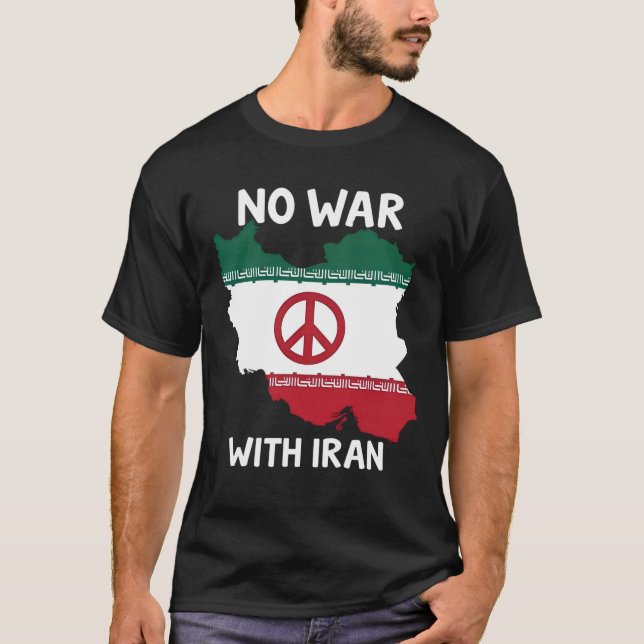 Inget krig mot Iran Peace T Shirt (Framsida)