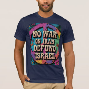 Inget krig mot Iran som försvarar Warmongers T Shirt