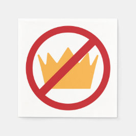 INGET KUNG! Antitrump Pappersservett