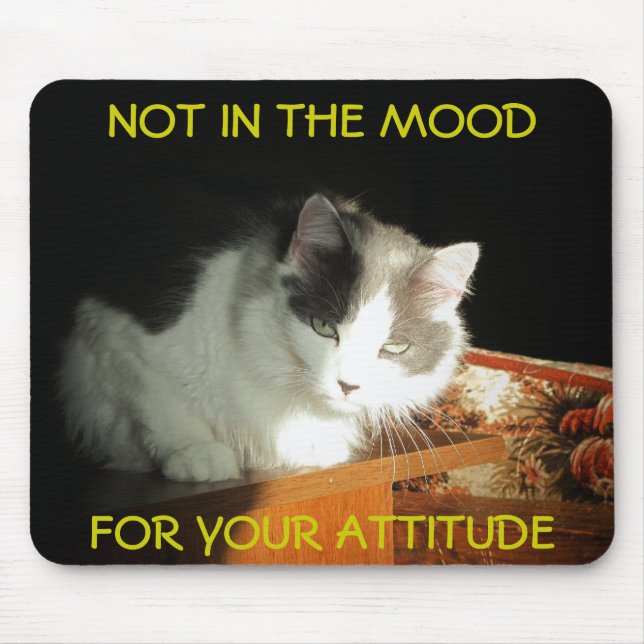 Inget läge för ditt Attitude Cat Memine Musmatta (Framsidan)