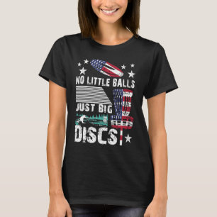 Inget litet Bollar, bara stora diskar. T Shirt