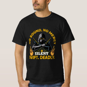Inget ljud ingen nåd Ninja T-shirt – Tyst Snabb Dö