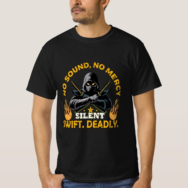 Inget ljud ingen nåd Ninja T-shirt – Tyst Snabb Dö (Framsida)