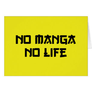 INGET MANGA NO LIFE-KORT HÄLSNINGSKORT