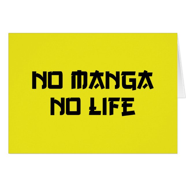 INGET MANGA NO LIFE-KORT HÄLSNINGSKORT (Framsidan Horizontal)