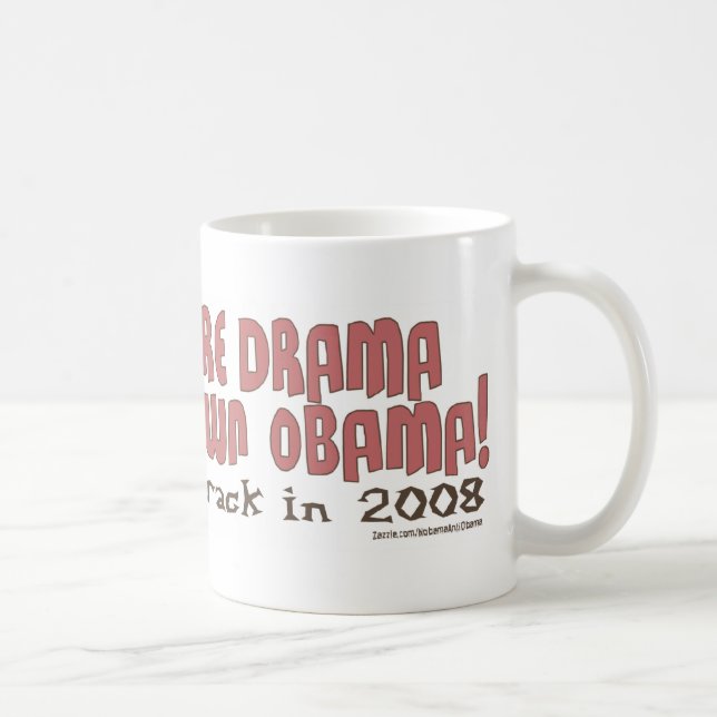 Inget mer drama, stängde av den Obama muggen Kaffemugg (Höger)