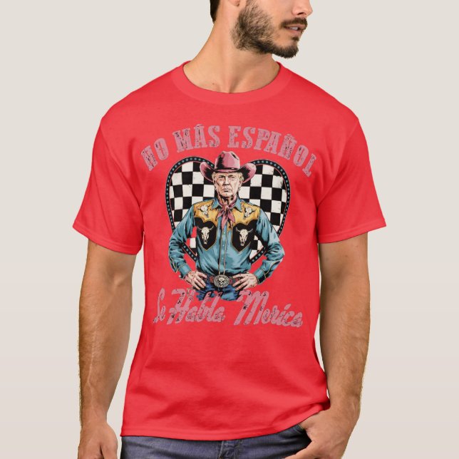 Inget mer spanska talas 'Amerika T Shirt (Framsida)