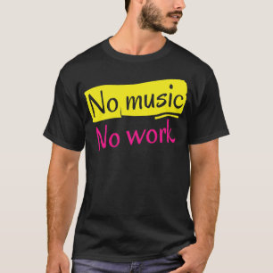 Inget musikaliskt jobb t shirt