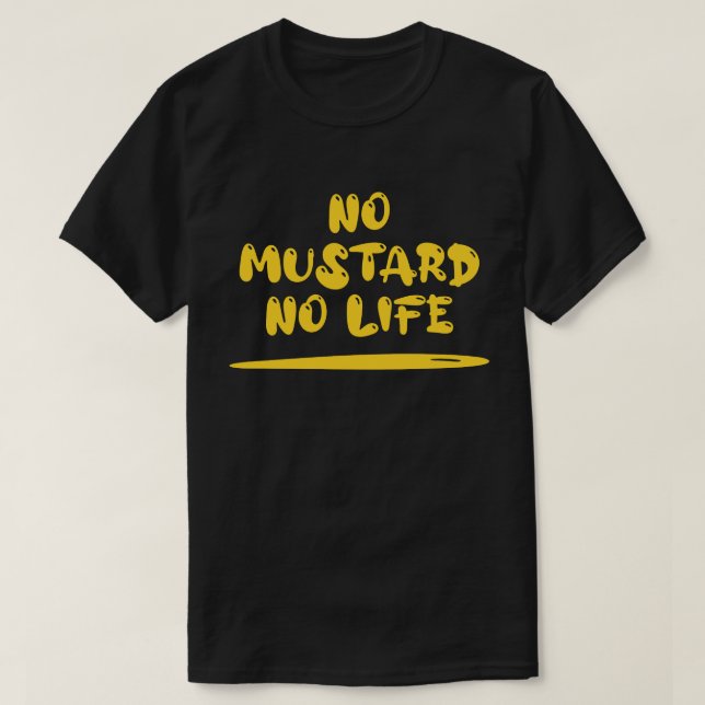 Inget mustard-nummer t shirt (Design framsida)