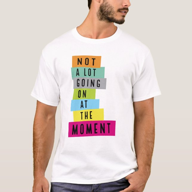 Inget Mycket Som Händer Just Nu Paljett T Shirt (Framsida)