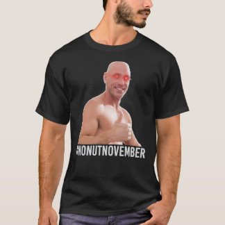 Inget Nöt-november-minne - godkänt av Johnny Sins T Shirt