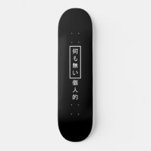 Inget personligt Kanji Skateboard