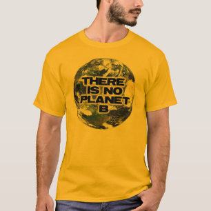 Inget planet B T-shirt