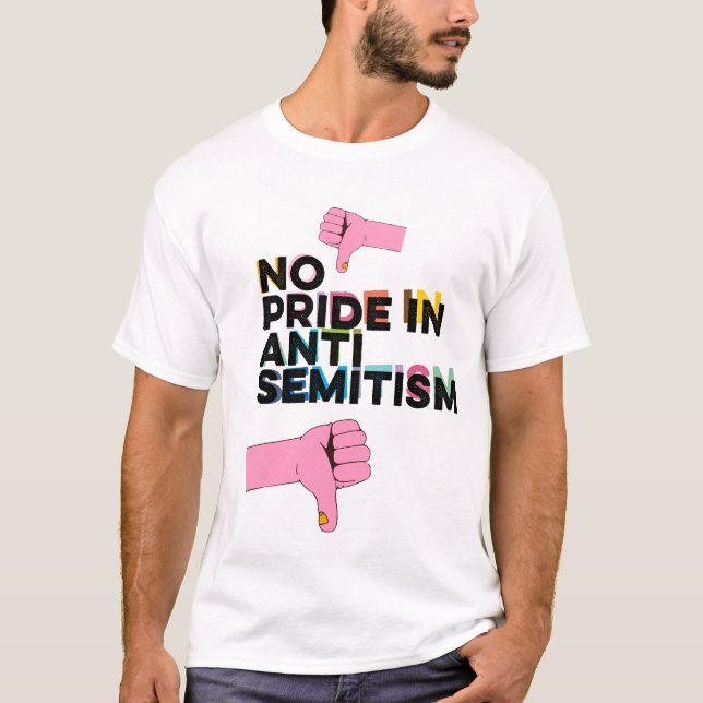 Inget Pride i antisemitism T- Shirt T (Framsida)