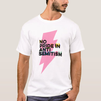Inget Pride i antisemitism T- Shirt T