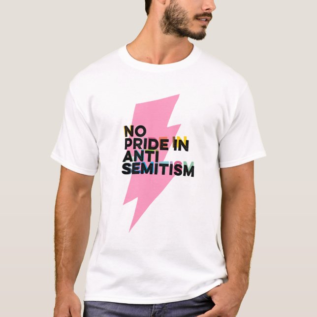 Inget Pride i antisemitism T- Shirt T Shirt (Framsida)