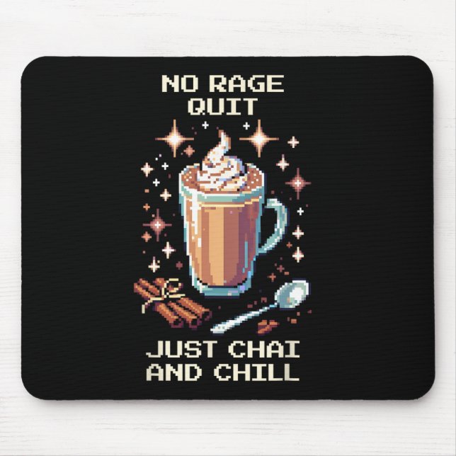 Inget Rage Quit Chai Chill Pixel Art Spelardesign  Musmatta (Framsidan)