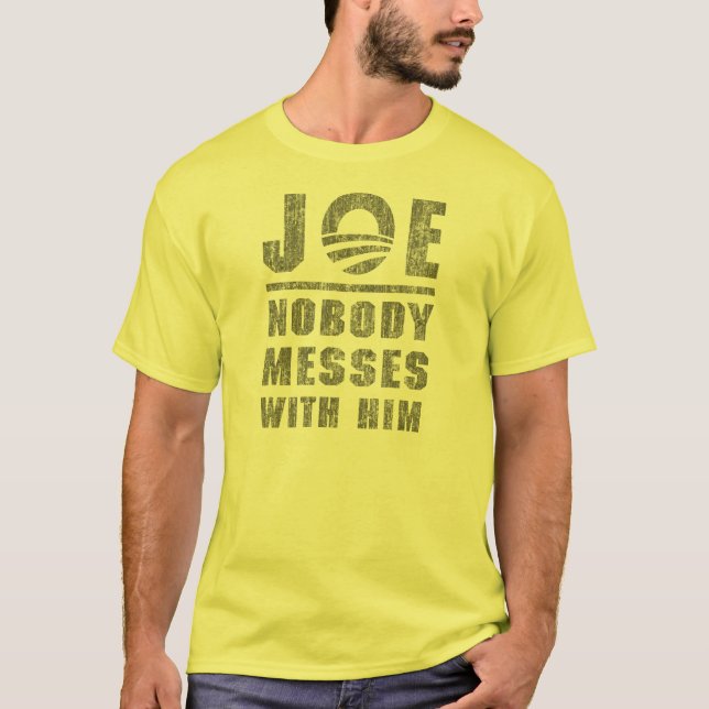 Inget rörar med JOE BIDEN T Shirt (Framsida)