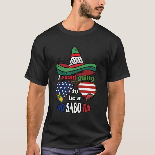Inget Sabo Mexican American Hispanic Spanska T Shirt (Framsida)