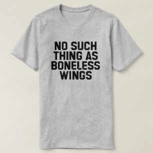 Inget sådant Sak som benfri Vinge T-shirt