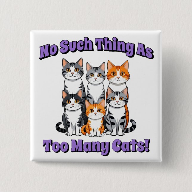 Inget Sak som för många katter! Knapp (Framsida)