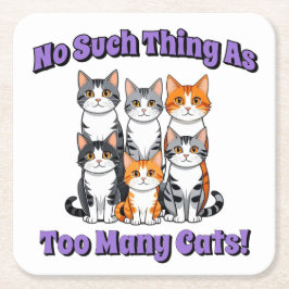 Inget Sak som för många katter! Underlägg Papper Kvadrat