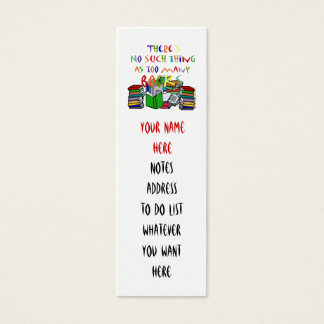 Inget sak som för mycket bokar-bokmärke litet visitkort