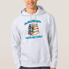 Inget Sak som för mycket Bokar! Hoodie