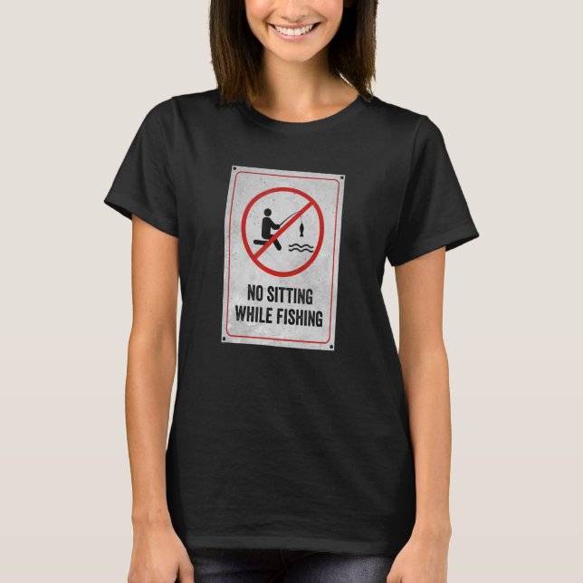 Inget Sitta under fisketecknet T Shirt (Framsida)