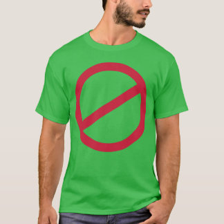 Inget skojigt tecken t shirt