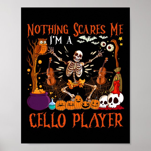 Inget Skrämmer mig att jag är Cello Player Hallowe Poster (Framsidan)