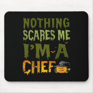 Inget Skrämmer mig att jag är en Chef Halloween Co Musmatta