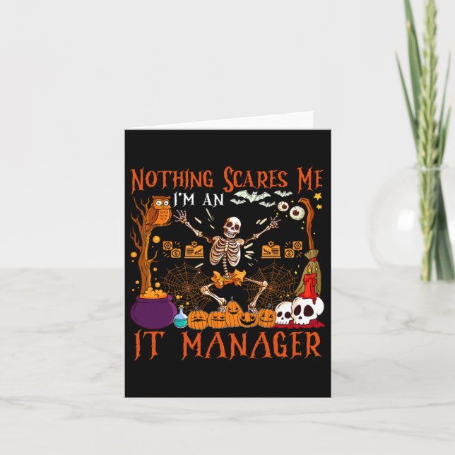 Inget Skrämmer mig att jag är en IT Manager Hallow Kort (Framsida)