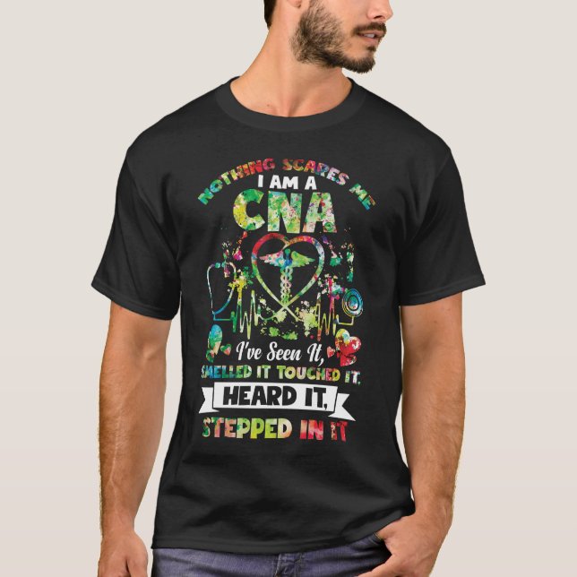 Inget Skrämmer mig CNA... Jag har sett det luktar  T Shirt (Framsida)