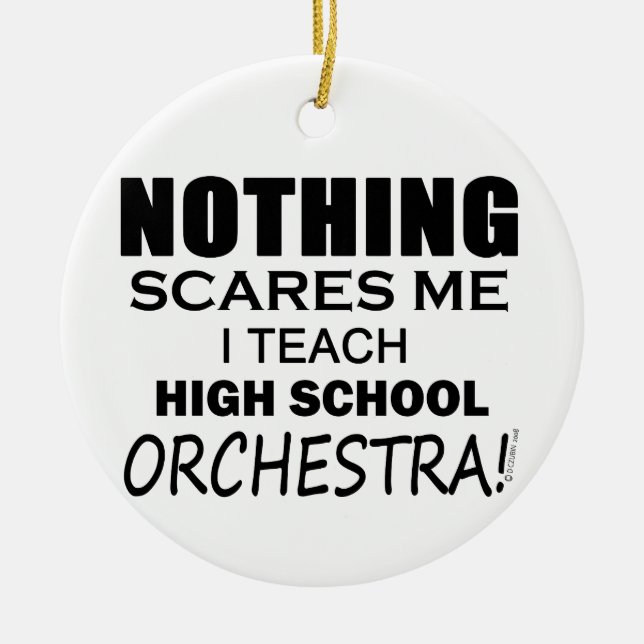 Inget Skrämmer mig High School Orchestra Julgransprydnad Keramik (Framsidan)