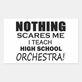Inget Skrämmer mig High School Orchestra Rektangulärt Klistermärke