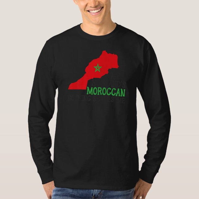 Inget Skrämmer mig min Make Moroccan Maka Moroc T Shirt (Framsida)